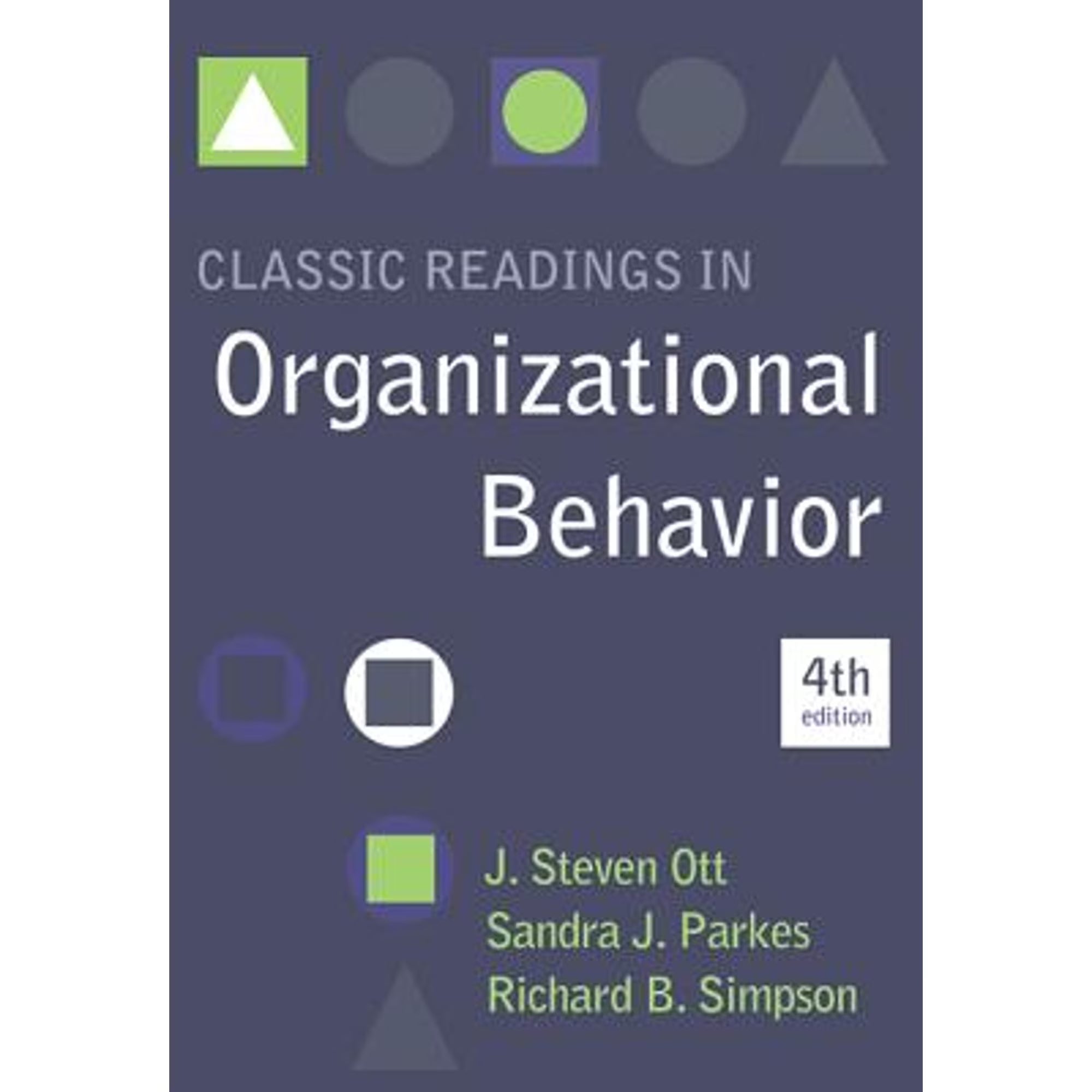 Classic Readings in Organizational Behavior Paperback L665068
